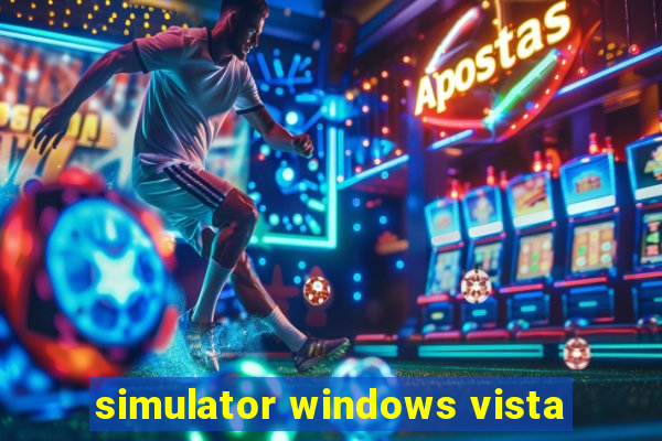 simulator windows vista